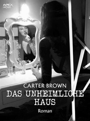 cover image of DAS UNHEIMLICHE HAUS